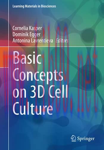 [AME]Basic Concepts on 3D Cell Culture (Learning Materials in Biosciences) (Original PDF)