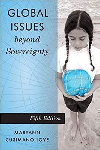 Global Issues beyond Sovereignt Maryann Cusimano Love 5th Edition PDF+EPUB+Kindle
