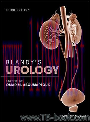 Blandy’s Urology 3rd Edition by Omar M. Aboumarzouk