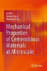[PDF]Mechanical Properties of Cementitious Materials at Microscale