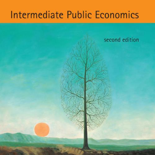 Intermediate Public Economics, 2E