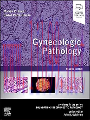 [PDF]Gynecologic Pathology: A Volume in Foundations in Diagnostic Pathology Series 2nd Edition