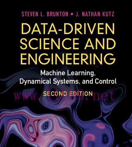 [FOX-Ebook]Data-Driven Science and Engineering: Machine Learning, Dynamical Systems, and Contro...