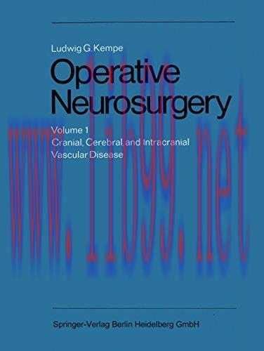 (PDF)Operative Neurosurgery: Volume 1 Cranial, Cerebral, and Intracranial Vascular Disease