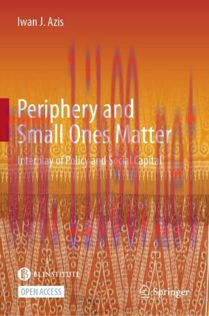 Periphery and Small Ones Matter