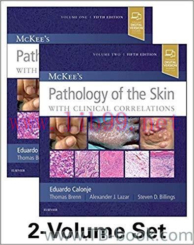 McKee&rsquo;s Pathology of the Skin 5th Edition by J. Eduardo Calonje MD DipRCPath
