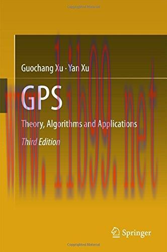 [FOX-Ebook]GPS: Theory, Algorithms and Applications, 3rd Edition