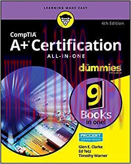 CompTIA A+ Certification All-in-One For Dummies (For Dummies (Computer/tech)) 4th Edition,
