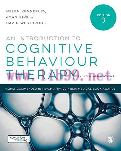 [FOX-Ebook]An Introduction to Cognitive Behaviour Therapy: Skills and Applications, 3rd Edition