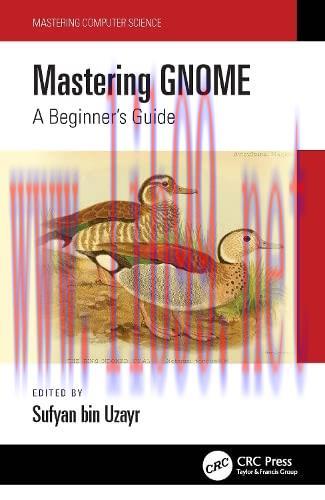 [FOX-Ebook]Mastering GNOME: A Beginner's Guide