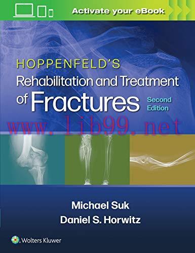 [AME]Hoppenfeld&rsquo;s Treatment and Rehabilitation of Fractures, 2ed (ePub3+Converted PDF)