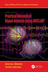 [AME]Practical Biomedical Signal Analysis Using MATLAB&reg; (2nd ed.) (Original PDF)