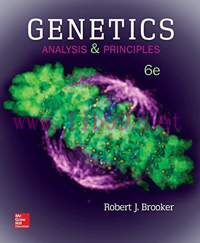 [FOX-Ebook]Genetics: Analysis and Principles, 6th Edition