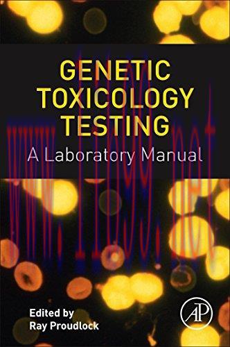 [AME]Genetic Toxicology Testing: A Laboratory Manual (PDF)