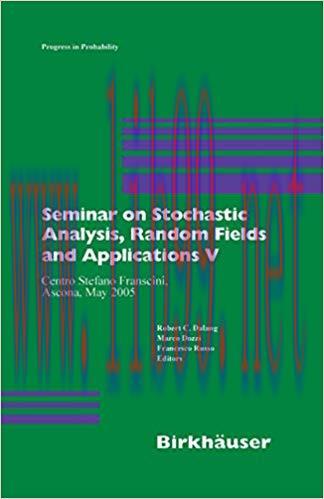 (PDF)Seminar on Stochastic Analysis, Random Fields and Applications V: Centro Stefano Franscini...