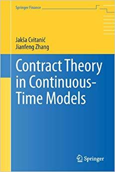 (PDF)Contract Theory in Continuous-Time Models (Springer Finance) 2013 Edition
