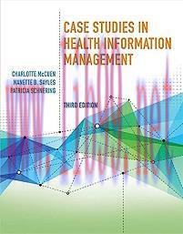 [AME]Case Studies in Health Information Management, 3rd Edition (Original PDF)