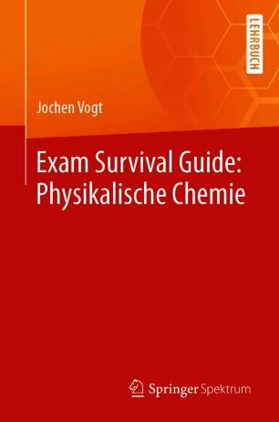 Exam Survival Guide Physikalische Chemie