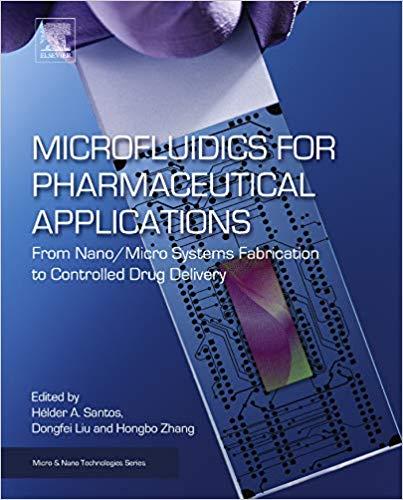 Microfluidics for Pharmaceutical Applications