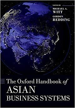 (PDF)The Oxford Handbook of Asian Business Systems (Oxford Handbooks) Reprint Edition