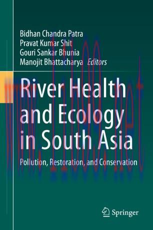 River Health and Ecology in South Asia
