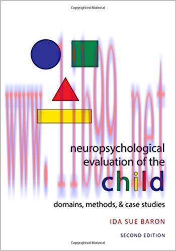 [PDF]Neuropsychological Evaluation of the Child 2e