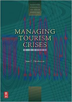 (PDF)Managing Tourism Crises: Causes, Consequences and Management (The Management of Hospitalit...