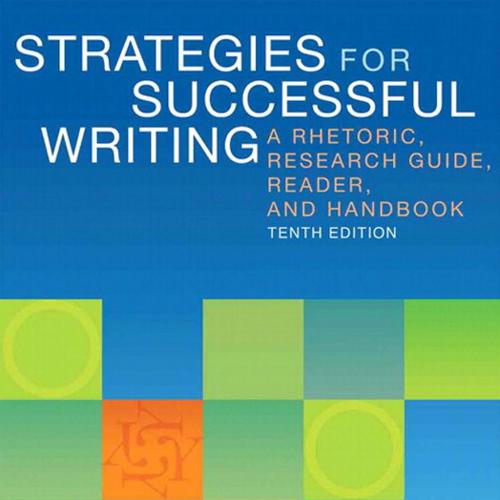 Strategies for Successful Writing A Rhetoric, Research 10th Edition.pdf-Wei Zhi