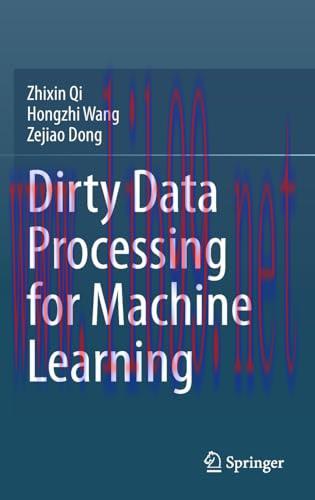 [FOX-Ebook]Dirty Data Processing for Machine Learning, 2nd Edition