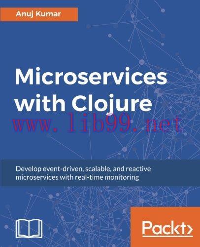 [FOX-Ebook]Microservices with Clojure