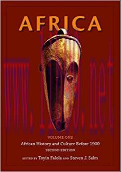 (PDF)Africa: Volume 1: African History and Culture Before 1900, Second Edition
