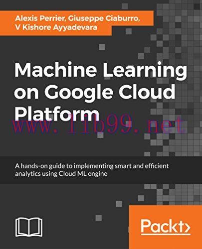 [FOX-Ebook]Machine Learning on Google Cloud Platform