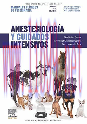 [AME]Anestesiolog&iacute;a y cuidados intensivos: Manuales cl&iacute;nicos de Veterinaria (Spanish Edition) (...