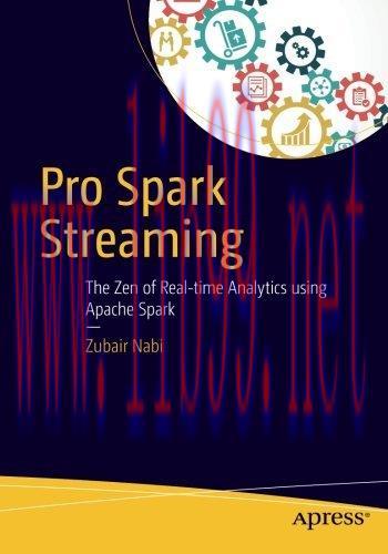 [FOX-Ebook]Pro Spark Streaming: The Zen of Real-Time Analytics Using Apache Spark