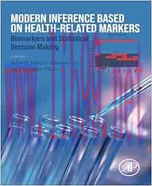 [AME]Modern Inference Based on Health-Related Markers: Biomarkers and Statistical Decision Maki...