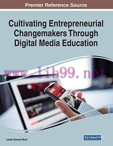 [FOX-Ebook]Cultivating Entrepreneurial Changemakers Through Digital Media Education