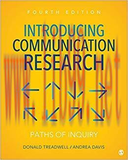 Introducing Communication Research: Paths of Inquiry 4th Edition,