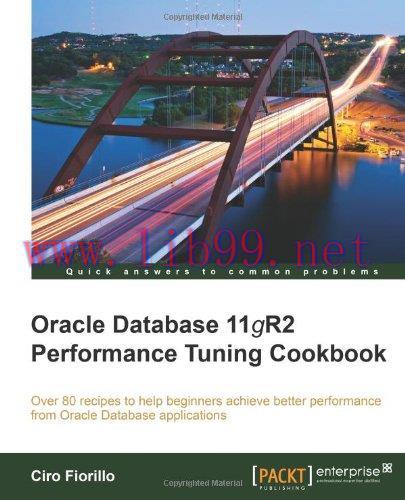 [FOX-Ebook]Oracle Database 11gR2 Performance Tuning Cookbook