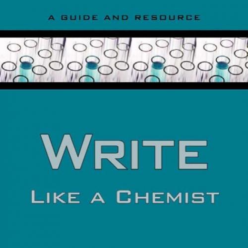 Write Like a Chemist A Guide and Resource - Wei Zhi