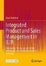 [PDF]Integrated Product and Sales Management in B2B : Developing, Managing and Selling Technolo...