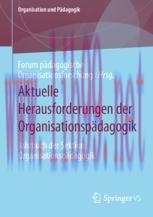 [PDF]Aktuelle Herausforderungen der Organisationsp&auml;dagogik: Jahrbuch der Sektion Organisationsp...