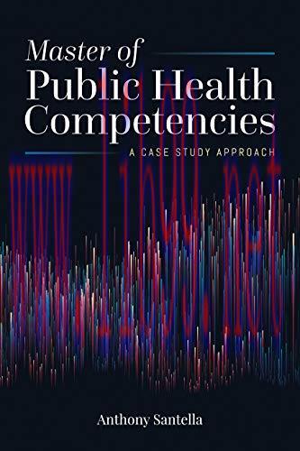 [AME]Master of Public Health Competencies: A Case Study Approach: A Case Study Approach