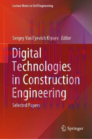 Digital Technologies in Construction Engineering