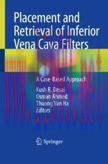 [PDF]Placement and Retrieval of Inferior Vena Cava Filters: A Case-Based Approach