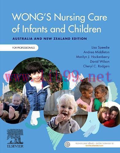 [AME]Wong's Nursing Care of Infants and Children Australia and New Zealand Edition – For Profes...