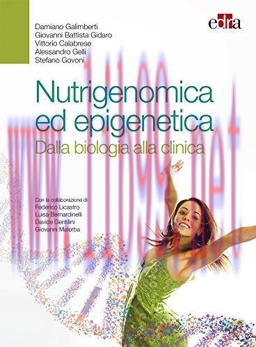 [AME]Nutrigenomica ed epigenetica. Dalla biologia alla clinica (EPUB)