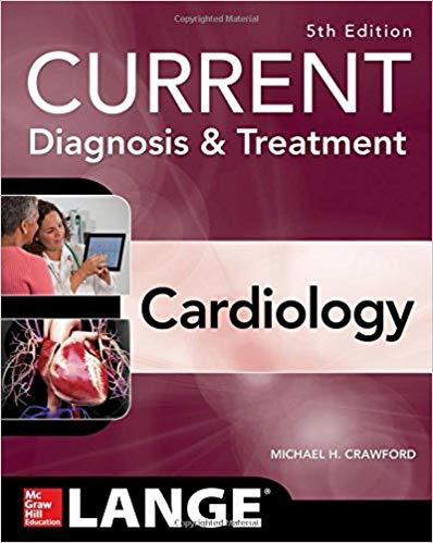 Current Diagnosis and Treatment Cardiology, 5th Edition + 4e