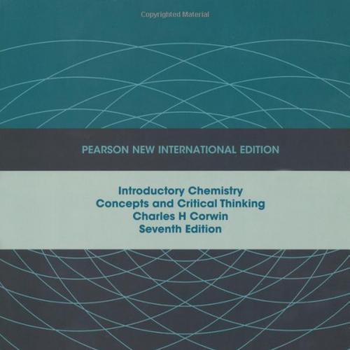 (Solution Manual)Introductory Chemistry Concepts and Critical Thinking, 7th Edition.zip