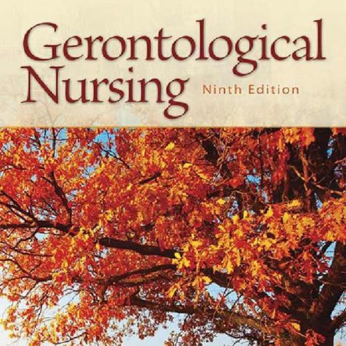 Gerontological Nursing 9th - Charlotte Eliopoulos