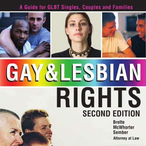 Gay and Lesbian Rights (2nd Edition) - Brette McWhorter Sember
